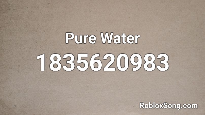 Pure Water Roblox ID