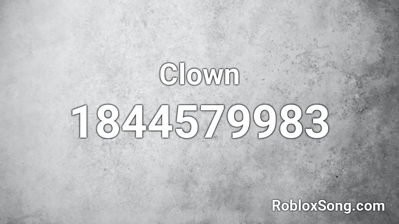 Clown Roblox ID