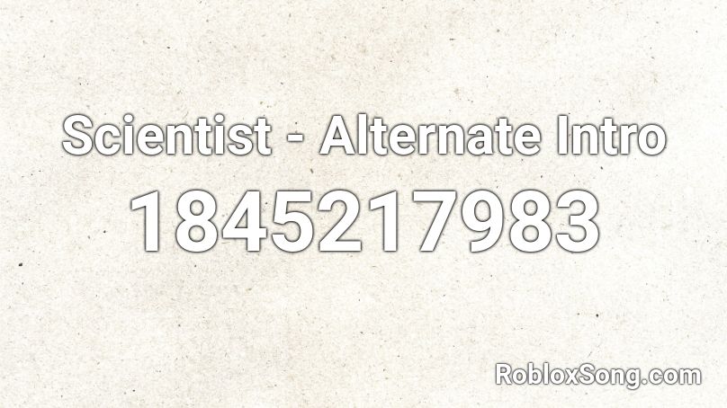 Scientist - Alternate Intro Roblox ID