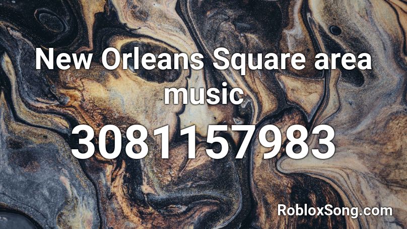  New Orleans Square area music Roblox ID