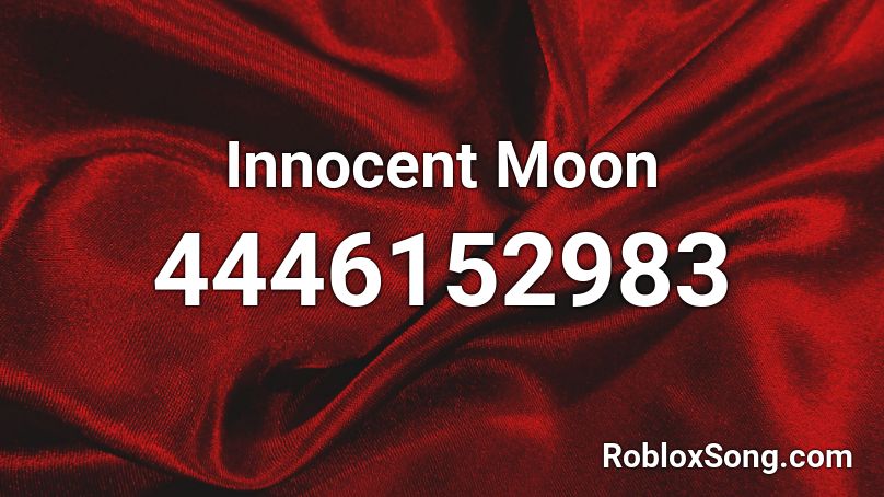 Innocent Moon Roblox ID