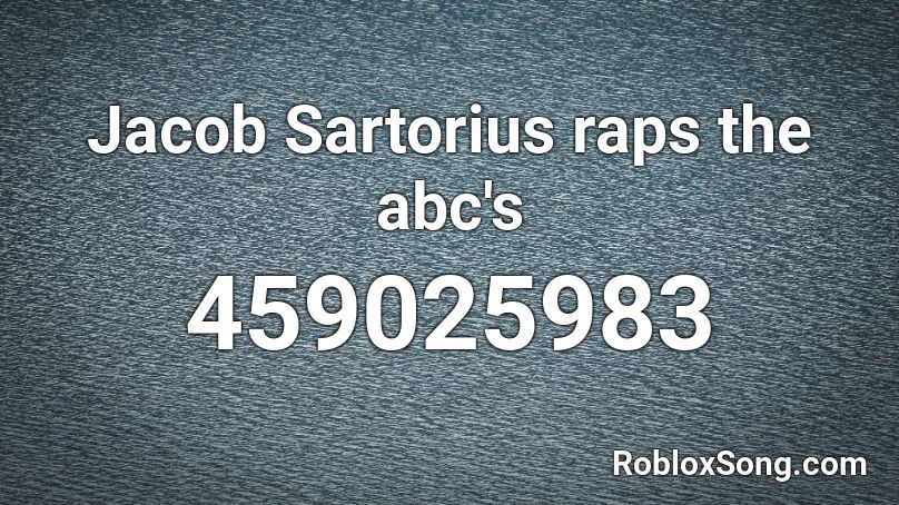 Jacob Sartorius raps the abc's Roblox ID