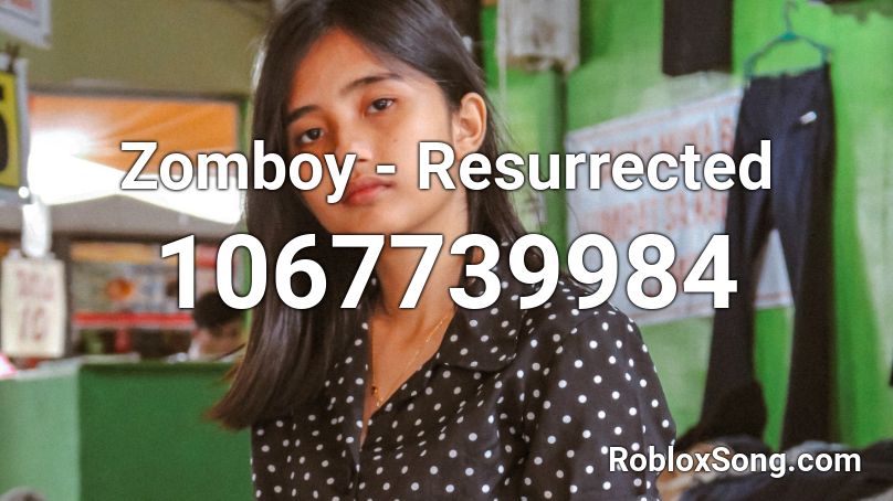 Zomboy - Resurrected Roblox ID