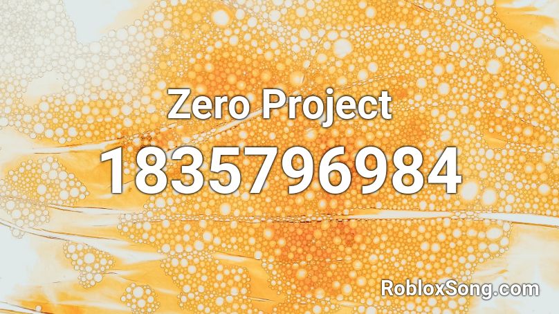 Zero Project Roblox ID