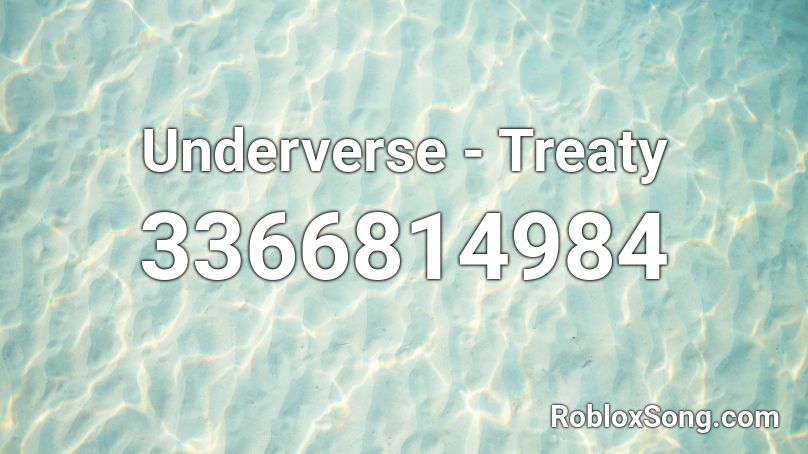 Underverse - Treaty Roblox ID