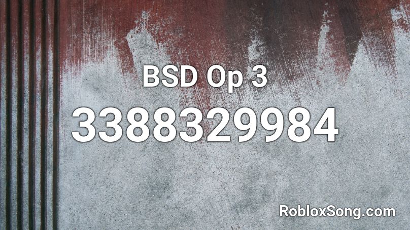 BSD Op 3 Roblox ID