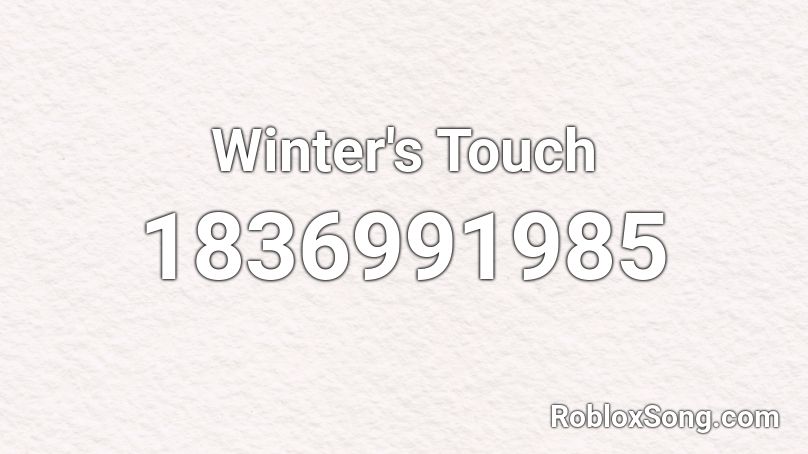 Winter's Touch Roblox ID