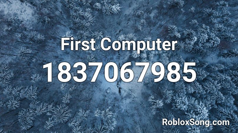 First Computer Roblox ID