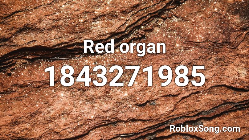 Red organ Roblox ID