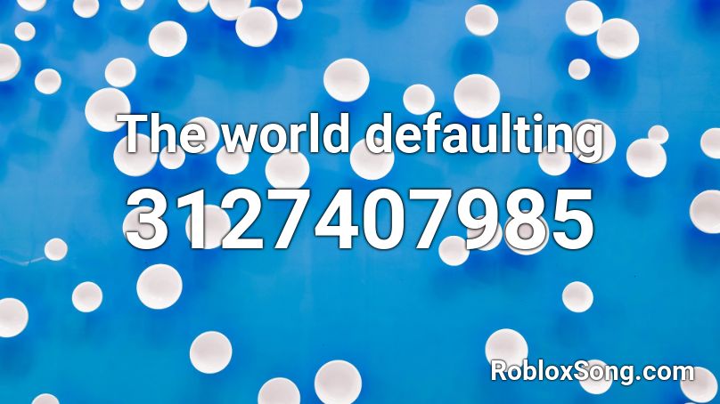 The world defaulting Roblox ID