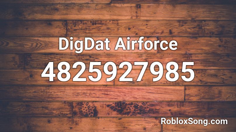 DigDat Airforce Roblox ID