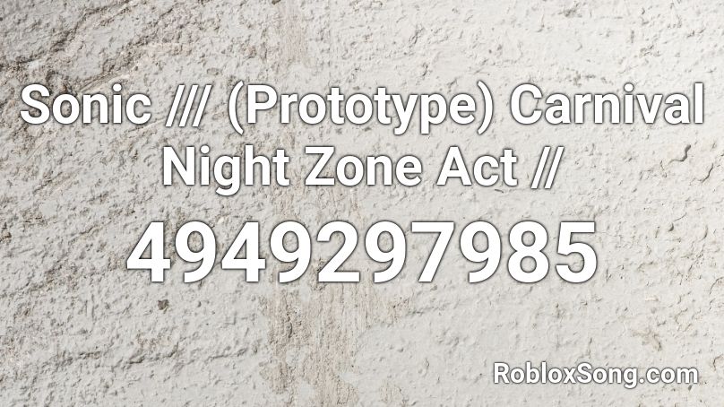 Sonic 3 (Prototype) - Carnival Night Zone Act 2 Roblox ID