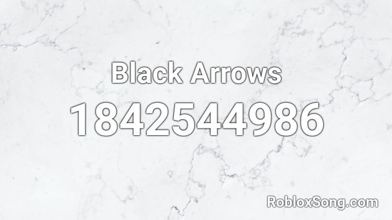 Black Arrows Roblox ID