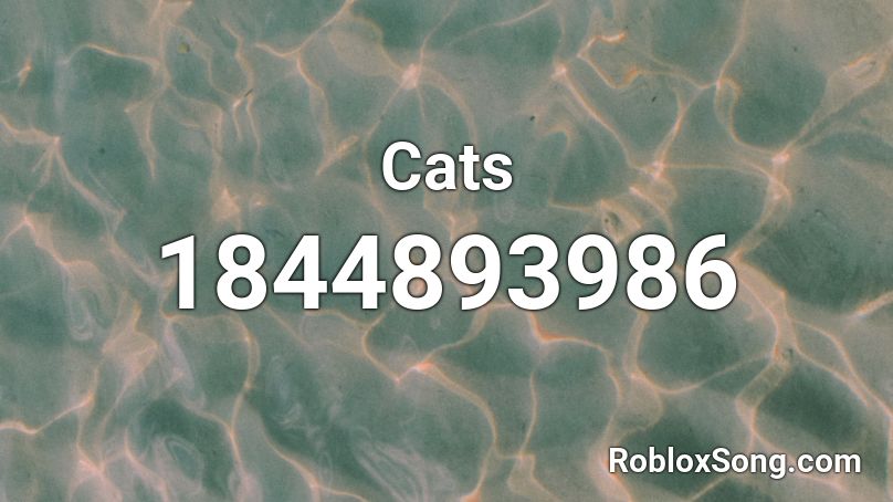 Cats Roblox ID - Roblox music codes