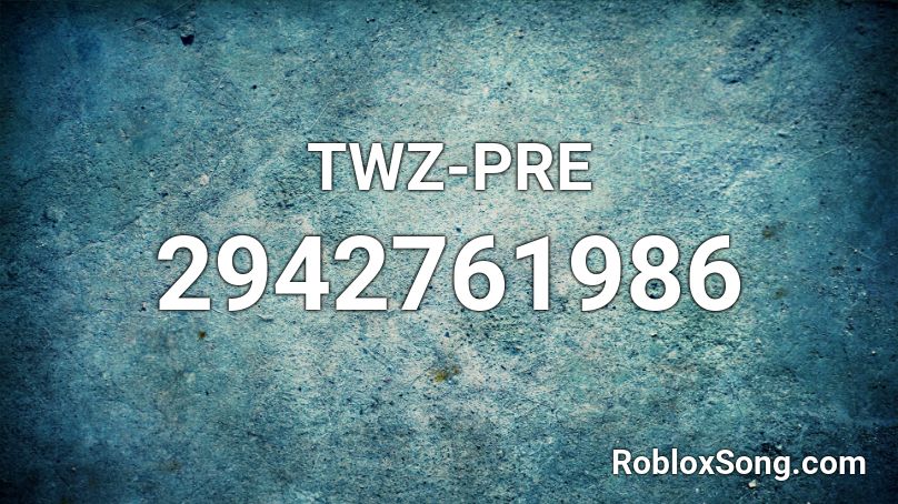 TWZ-PRE Roblox ID