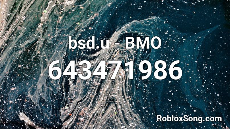 bsd.u - BMO Roblox ID