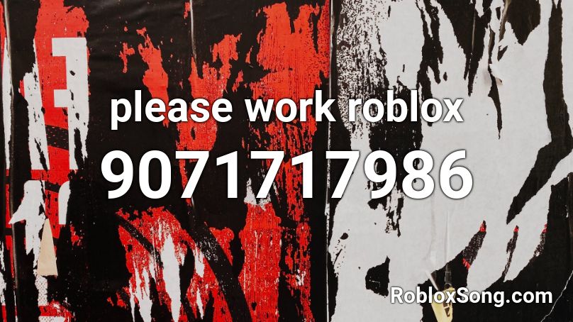 please work roblox Roblox ID