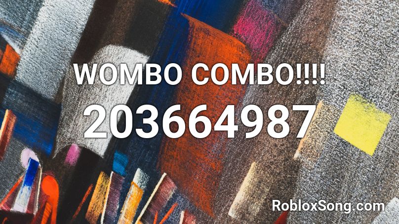 WOMBO COMBO!!!! Roblox ID