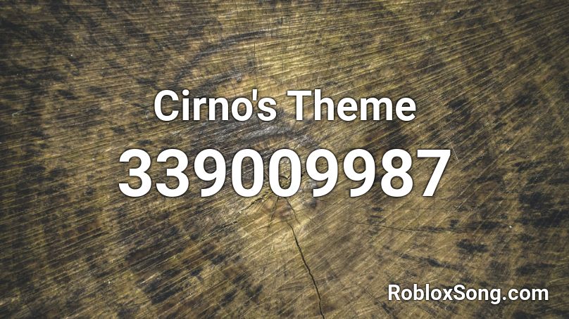 Cirno's Theme Roblox ID