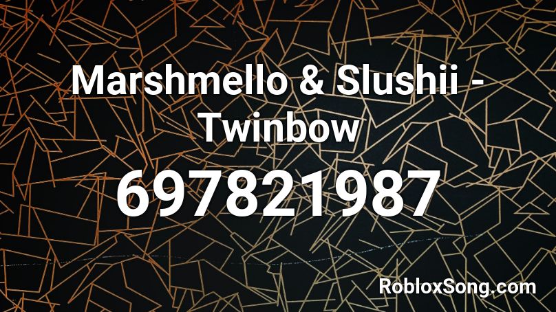 Marshmello & Slushii - Twinbow Roblox ID