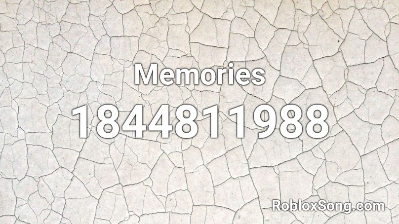 Memories Roblox ID