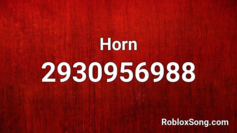 Horn Roblox ID