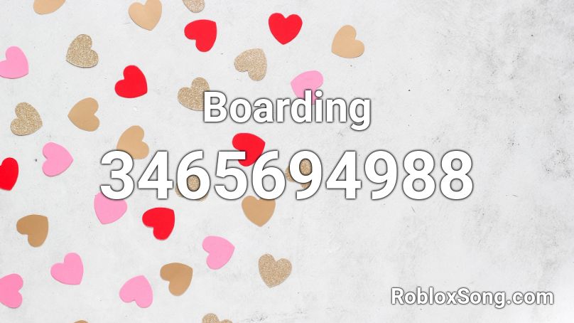 Boarding Roblox ID
