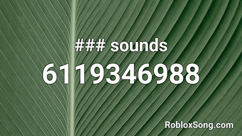 ### sounds Roblox ID