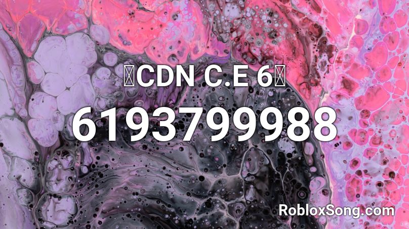 🖤CDN C.E 6🖤 Roblox ID