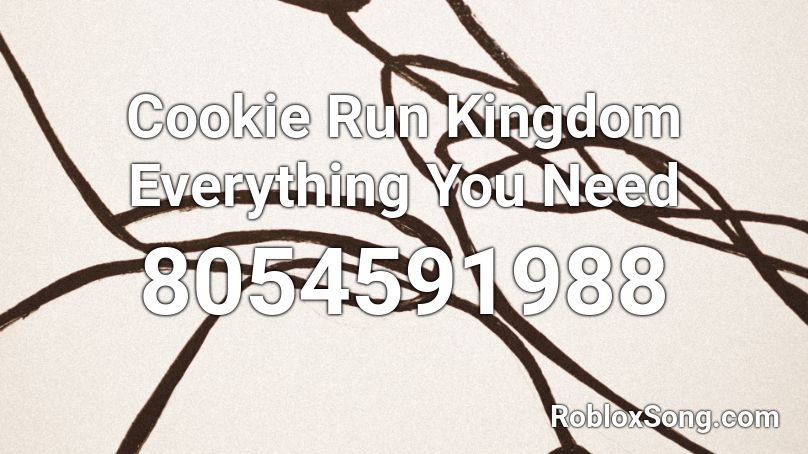 Cookie Run Kingdom Everything You Need Roblox ID