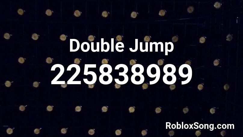Double Jump Roblox ID