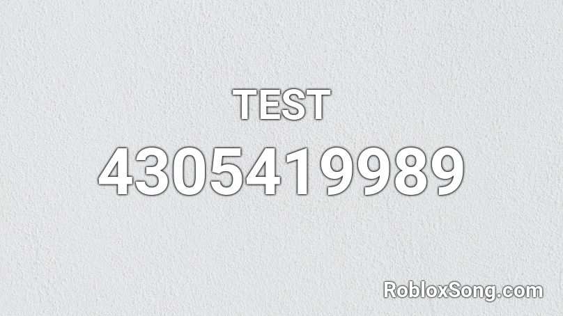 TEST Roblox ID