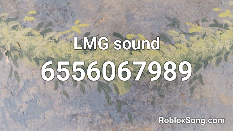 Lmg Sound Roblox Id Roblox Music Codes - lost in sound roblox id