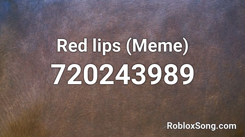 Red lips (Meme) Roblox ID