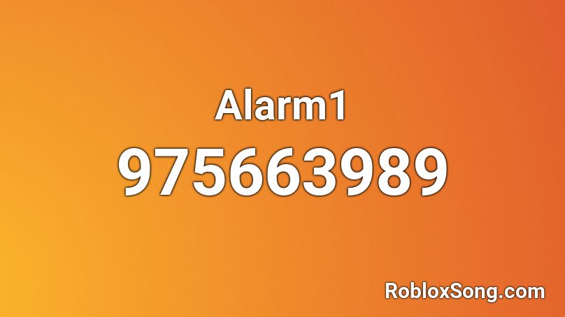 Alarm1 Roblox ID