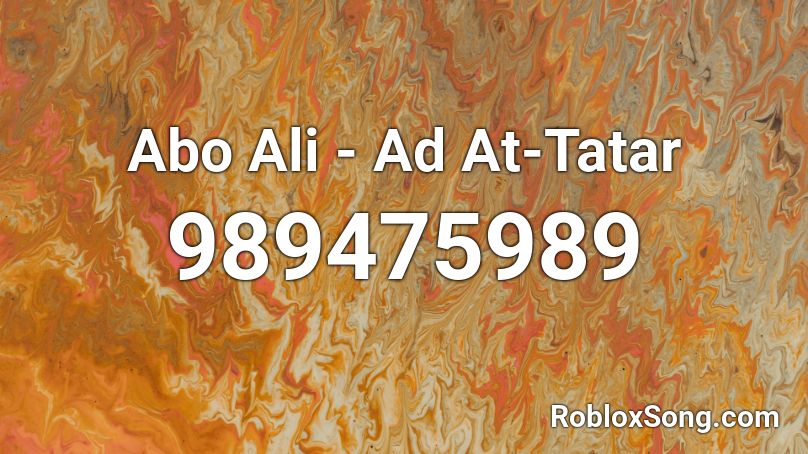 Abo Ali - Ad At-Tatar Roblox ID