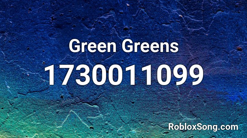 Green Greens Roblox ID