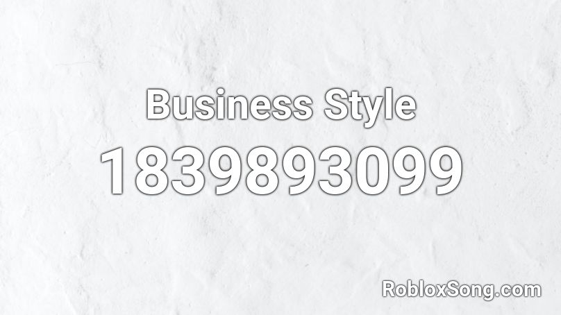 Business Style Roblox ID