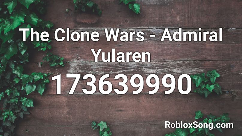 The Clone Wars - Admiral Yularen Roblox ID
