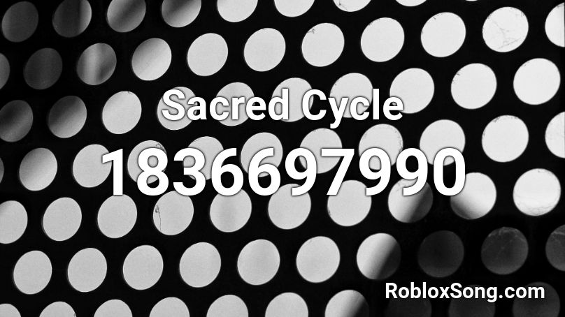 Sacred Cycle Roblox ID