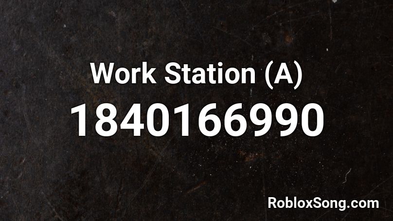 Work Station (A) Roblox ID