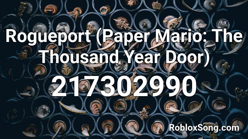 Rogueport (Paper Mario: The Thousand Year Door) Roblox ID