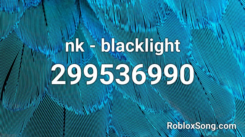 nk - blacklight Roblox ID