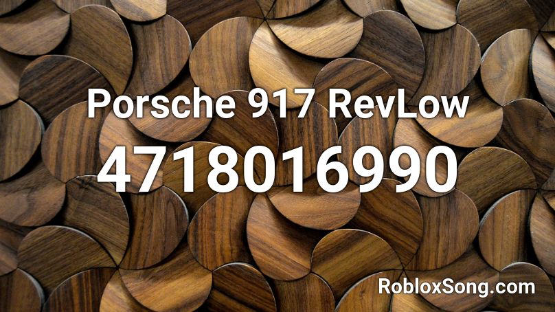 Porsche 917 RevLow Roblox ID