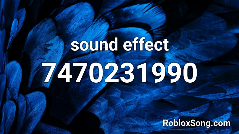 sound effect Roblox ID