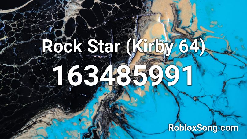 Rock Star (Kirby 64) Roblox ID