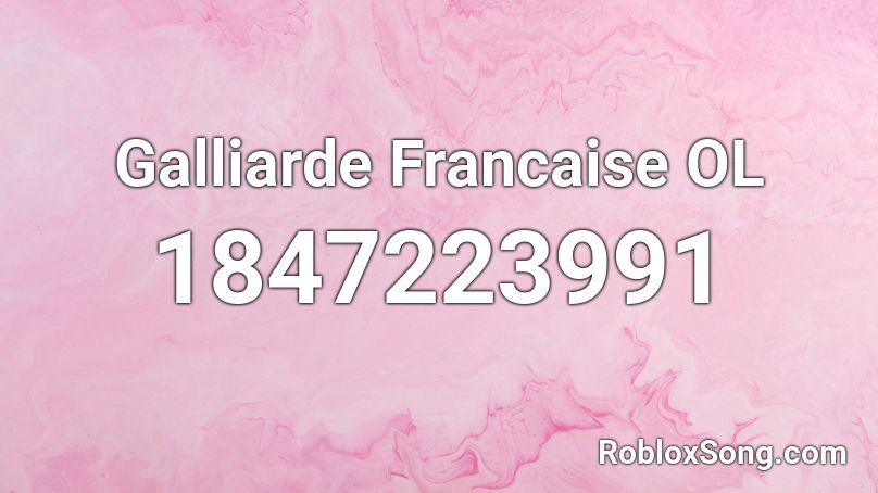 Galliarde Francaise OL Roblox ID