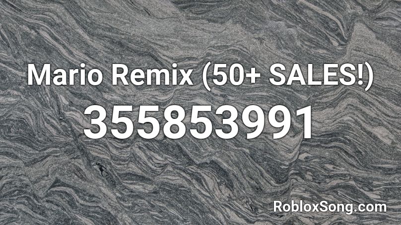 Mario Remix (50+ SALES!) Roblox ID