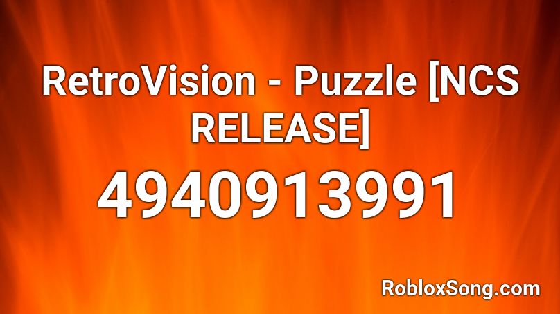 RetroVision - Puzzle [NCS RELEASE] Roblox ID