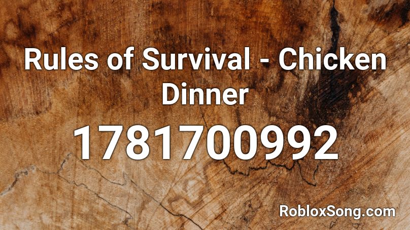 Rules of Survival - Chicken Dinner Roblox ID